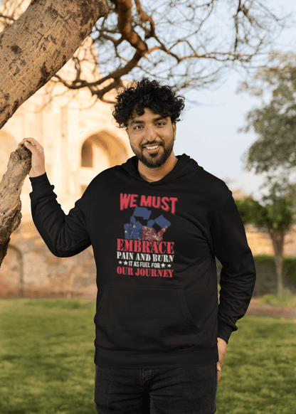 Embrace Pain motivational hoodie