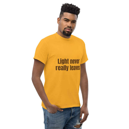 Light Never Leaves Streetwear T-Shirt - Timeless Unisex Classic Tee for Every Wardrobe - 7 Stage Streetwear