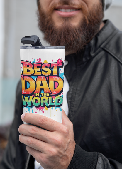 The Best Dad In The World Tumbler/ 7 Stage Streetwear