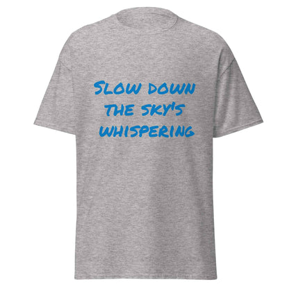 Slow Down the Sky Streetwear T-Shirt - 7 Stage Streetwear
