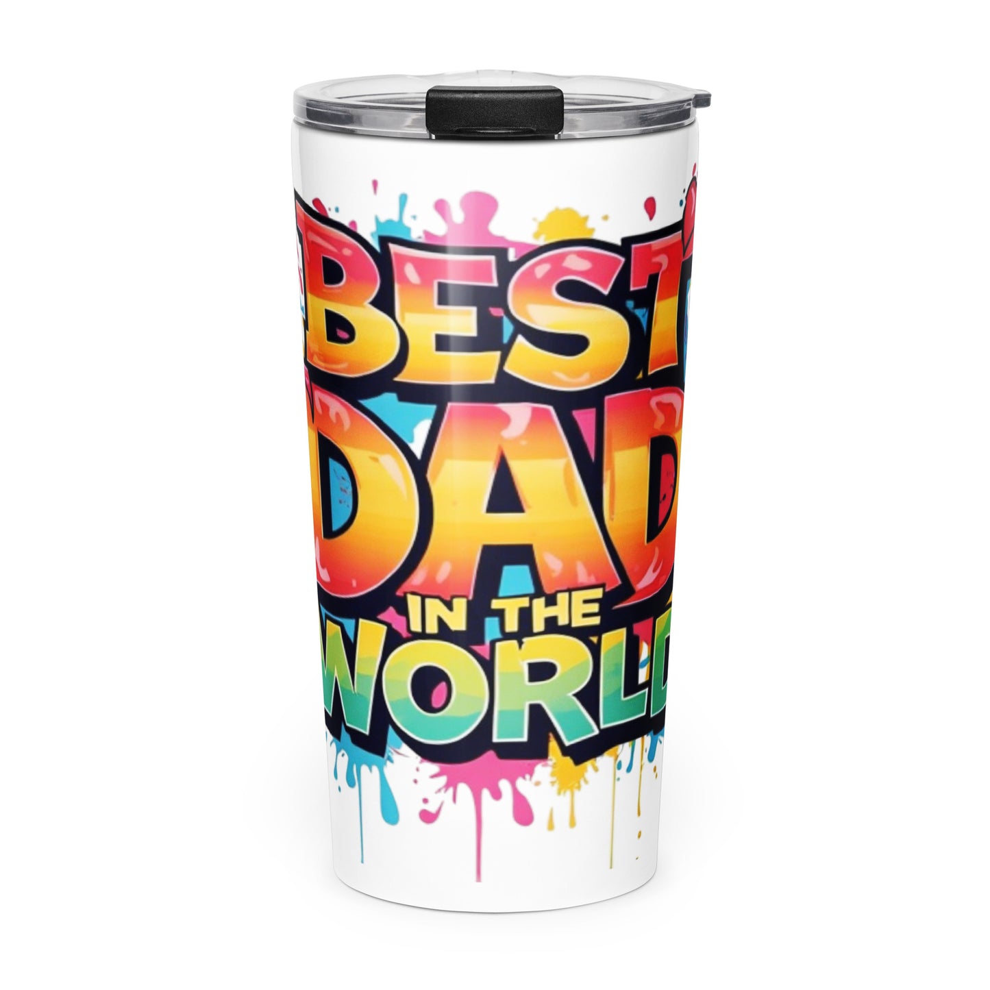 The Best Dad In The World Tumbler/ 7 Stage Streetwear