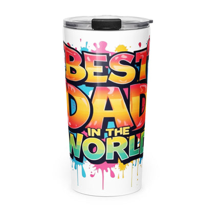 The Best Dad In The World Tumbler/ 7 Stage Streetwear