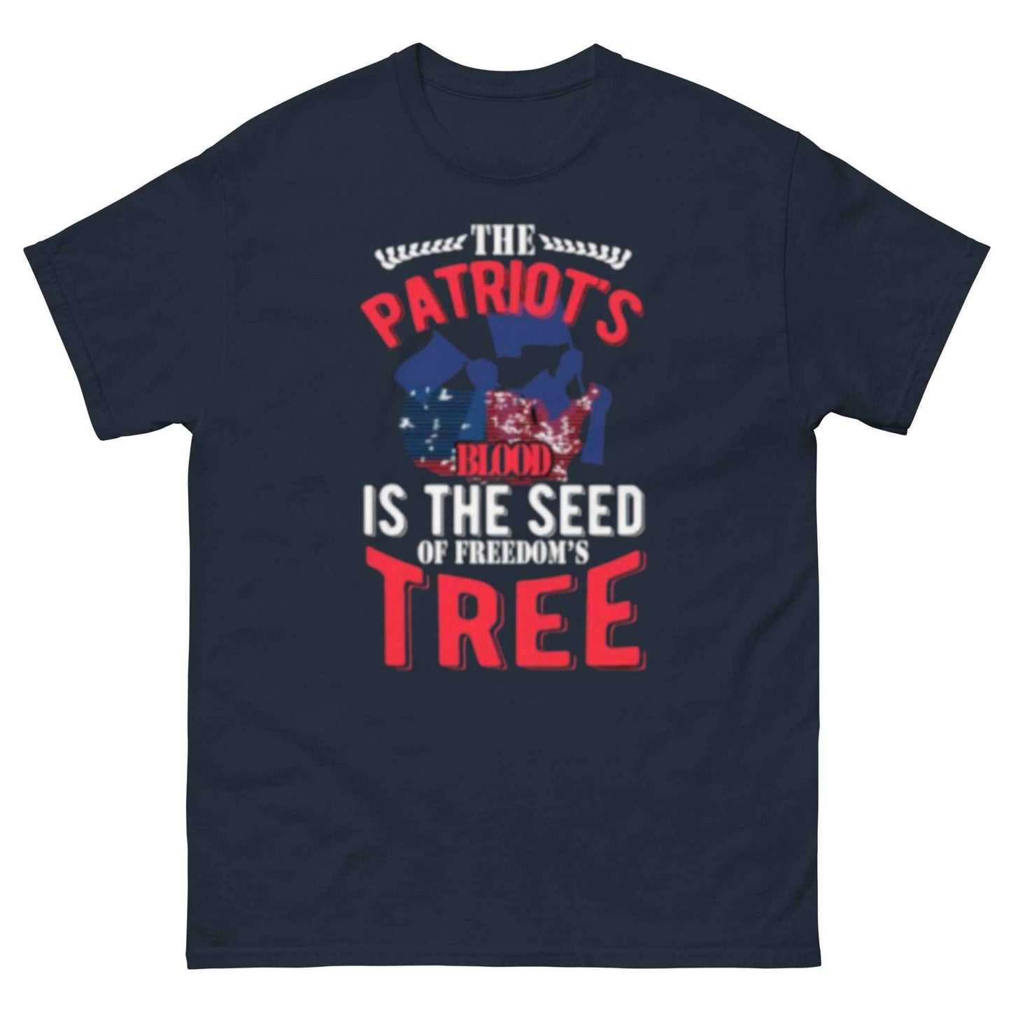 The Patroits Blood is The Seed of Freedom Streetwear Tee - 7 Stage Streetwear