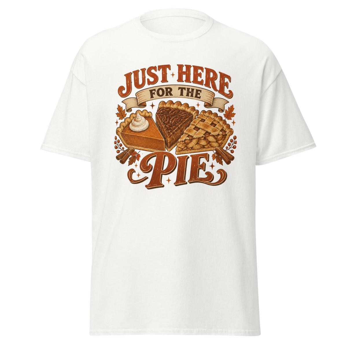 Just Here For The Pie Thanksgiving tee with pumpkin, pecan, and lattice pie slices — alternate view