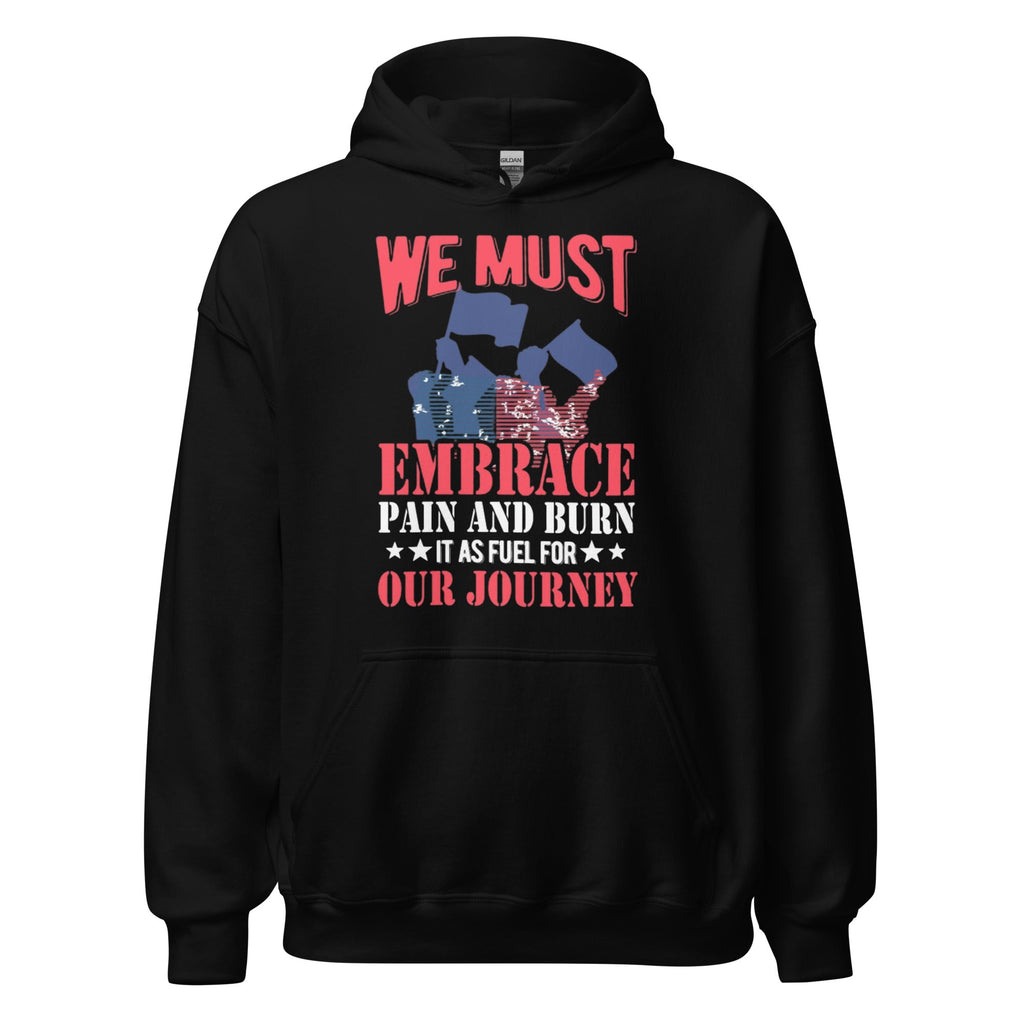 Embrace Pain Hoodie in black — front view
