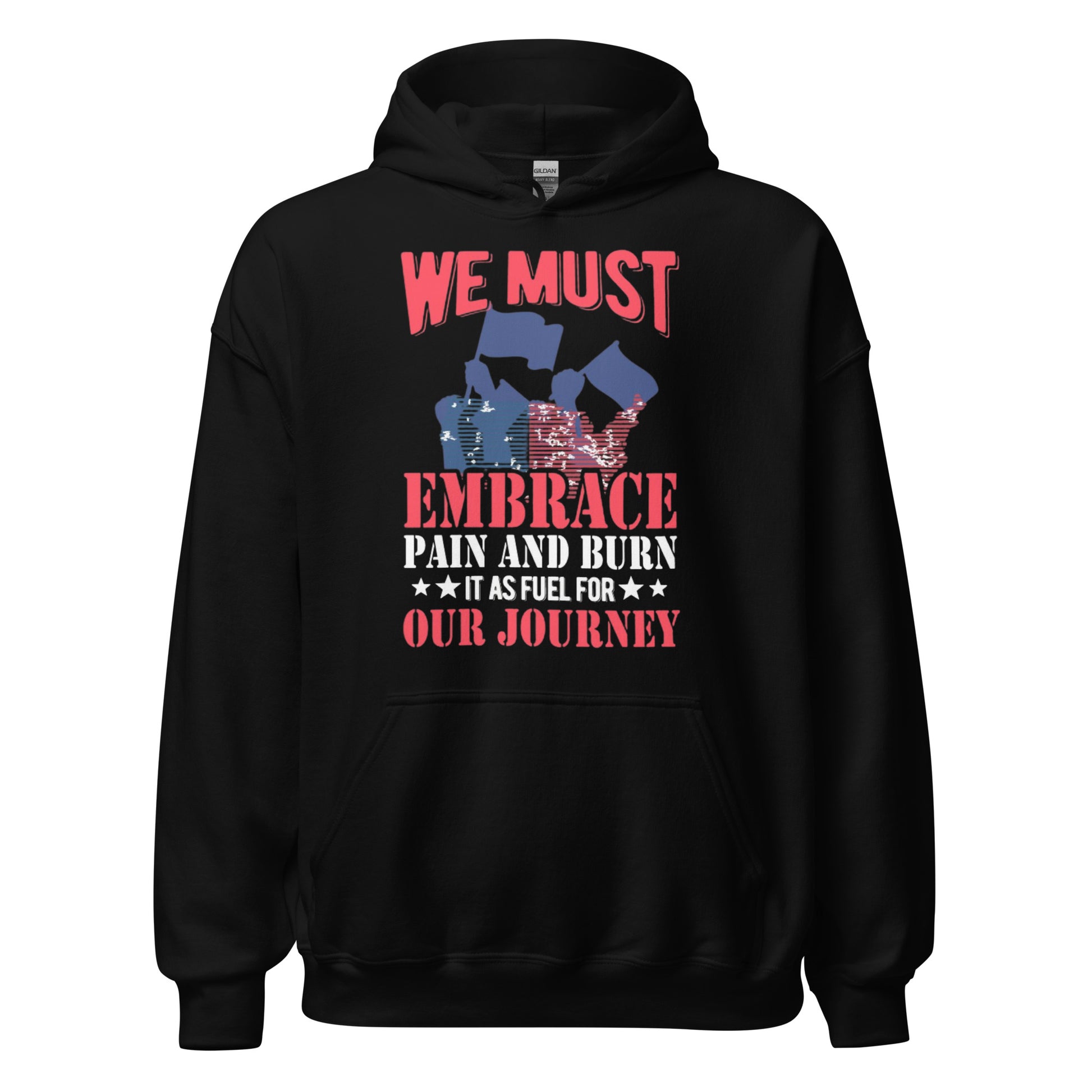 Embrace Pain motivational hoodie