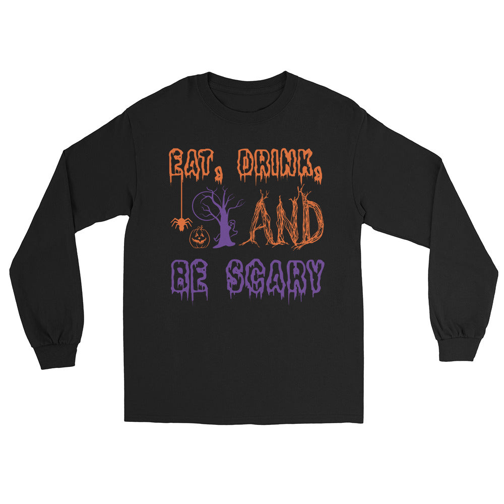 Eat, Drink, And Be Scary Long Sleeve Shirt long sleeve tee in black — front view