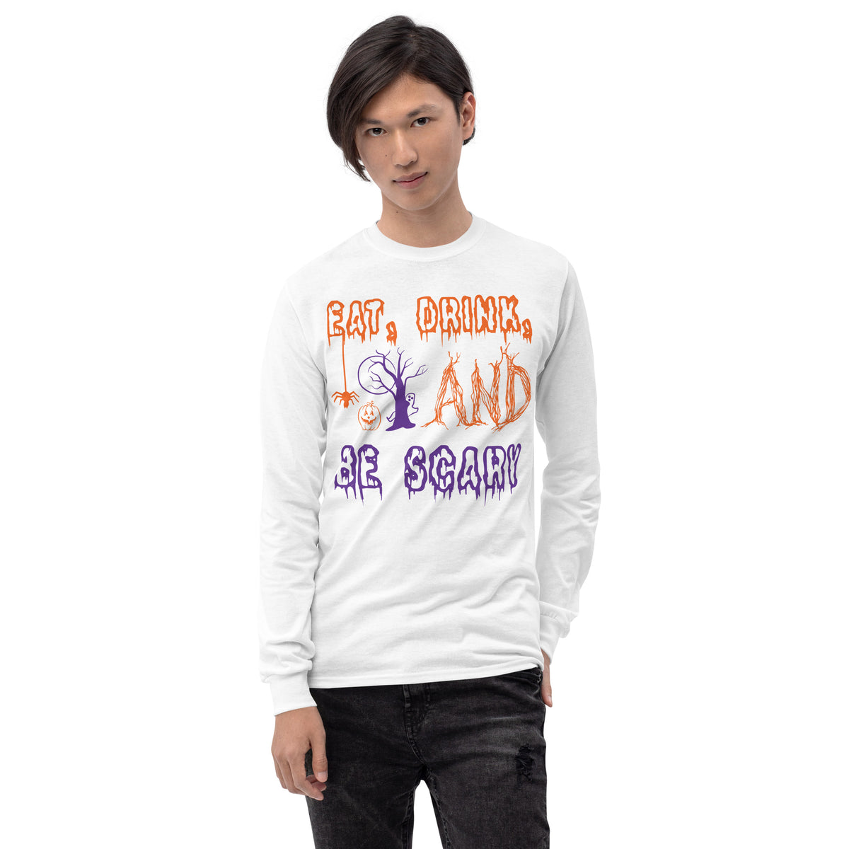 Eat, Drink, And Be Scary Long Sleeve Shirt long sleeve tee in white — front view