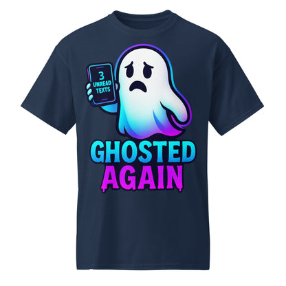 A navy blue short-sleeve t-shirt with a graphic of a sad, ghostly figure holding a phone with '3 UNREAD TEXTS' and the text 'GHOSTED AGAIN' in blue and pink, shown on a plain white background.