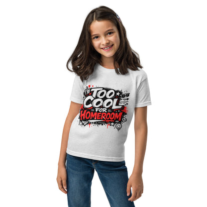 Too Cool For Homeroom Kids T-Shirt by 7 Stage Streetwear